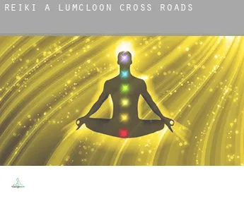 Reiki a  Lumcloon Cross Roads
