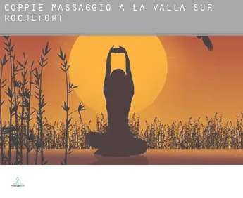 Coppie massaggio a  La Valla-sur-Rochefort