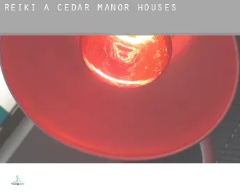 Reiki a  Cedar Manor Houses