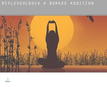 Riflessologia a  Burkes Addition