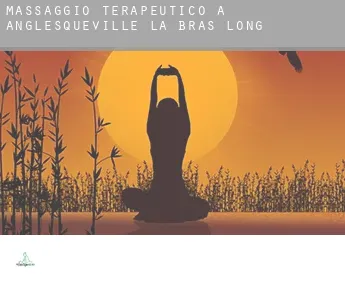 Massaggio terapeutico a  Anglesqueville-la-Bras-Long